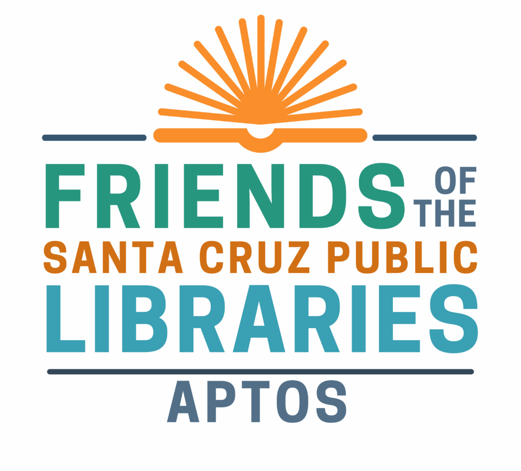 Aptos Library Friends Friends of the Aptos Library