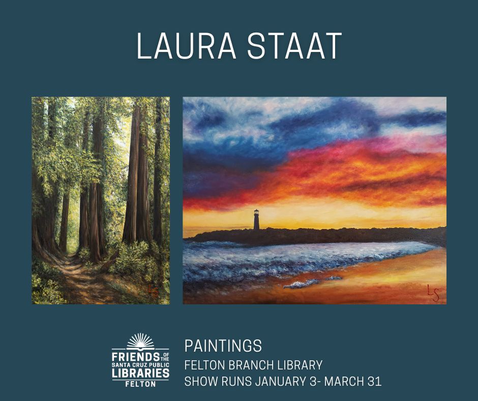 laura staat art exhibit felton library