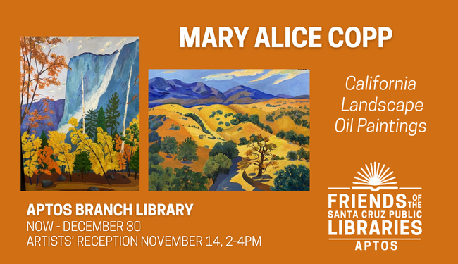 Mary Alice Copp art exhibit Aptos Library